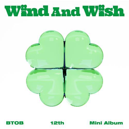 韩国人气男团BTOB 2023专辑《WIND AND WISH》
