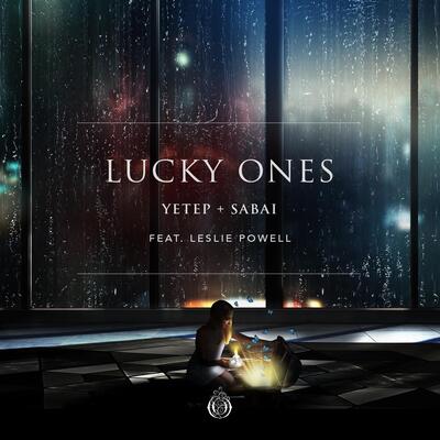 Lucky Ones歌词 - Yetep / SABAI / Leslie Powell