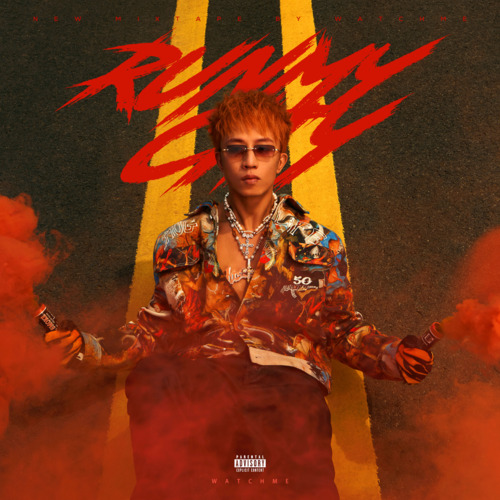 RUN MY CITY歌词 - 王齐铭WatchMe / 金蛇TrapHouse / 布瑞吉Bridge