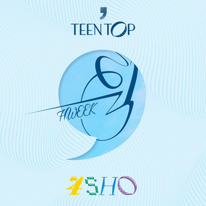 휙 (HWEEK)歌词 - TEEN TOP (틴탑)