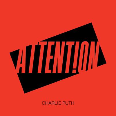 Attention歌词 - Charlie Puth