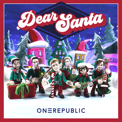 Dear Santa歌词 - OneRepublic