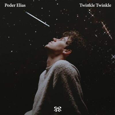 Twinkle Twinkle歌词 - Peder Elias