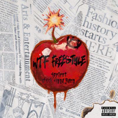 WTF Freestyle歌词 - Spylent / 直火帮Chuck Zigga Jiang / 直火帮 Straight Fire Gang
