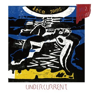 暗流歌词 - deca joins