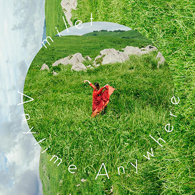 Anytime Anywhere歌词 - milet