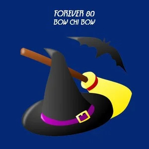 Bow Chi Bow (Extended Mix)歌词 - Forever 80