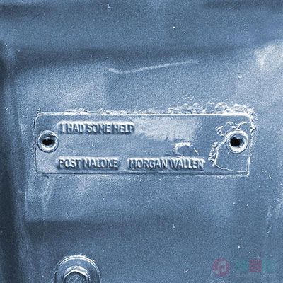 I Had Some Help歌词 - Post Malone / Morgan Wallen