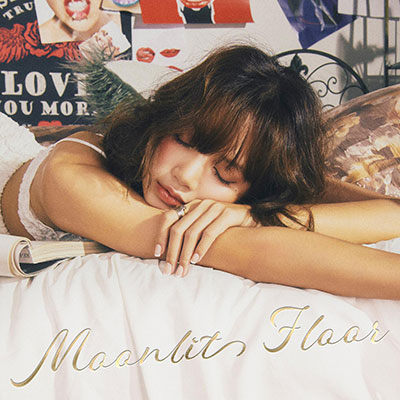 Moonlit Floor (Kiss Me)歌词 - LISA