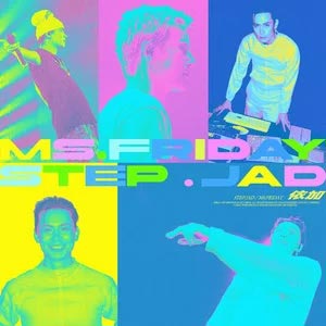 Ms.Friday歌词 - step.jad依加