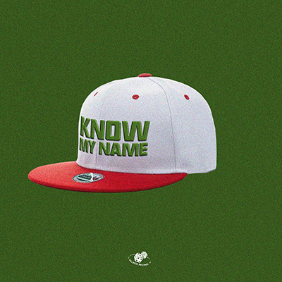 Know My Name(名扬四海)歌词 - Vinz-T / MacDiego迪椰果