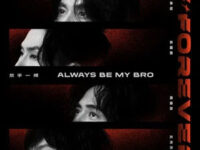 放手一搏 Always Be My Bro歌词 - 言承旭/吴建豪/周渝民/五月天 阿信