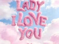 Lady I love you歌词 - 鹭卓