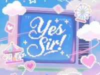 Yes Sir！歌词 - TF家族