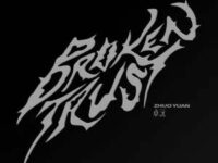 Broken Trust歌词 - 卓沅