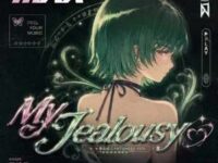 My Jealousy(粤语版)歌词 - 于梓贝